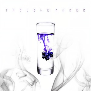 Trouble Maker - 내일은 없어 (Now)