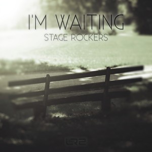 Stage Rockers - I'm Waiting (Radio Edit)