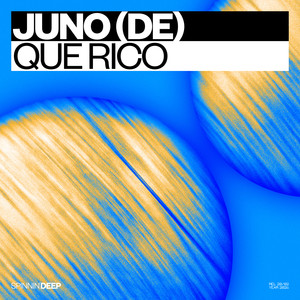 Juno (DE) - Que Rico