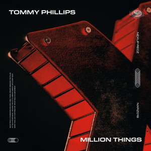 Tommy Phillips - Million Things