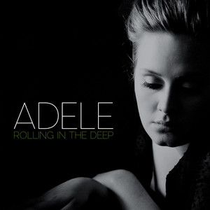 Adele - Rolling in the Deep (Explicit)